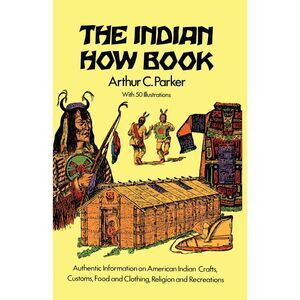 The Indian How Book (Dover Children's Classics) Paperback
